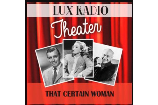 That Certain Woman(2013年Lux Radio Theatre演唱的歌曲)