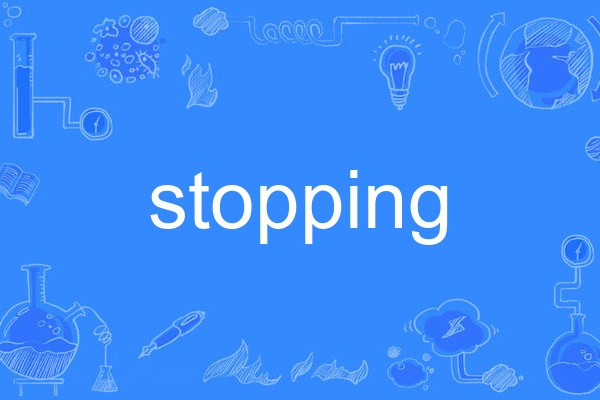 stopping