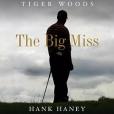 The Big Miss