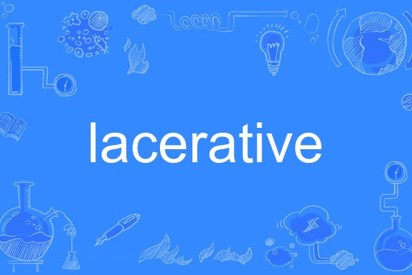 lacerative