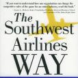 The Southwest Airlines Way