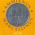 Ammianus Marcellinus and the Representation of Historical Reality