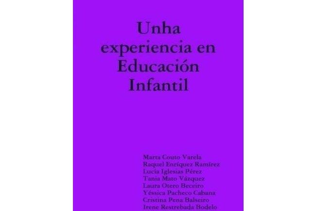 Unha Experiencia En Educacion Infantil