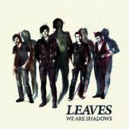 We are the shadows