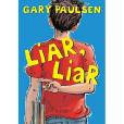 Liar, Liar(Paulsen, Gary著圖書)