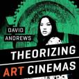 Theorizing Art Cinema