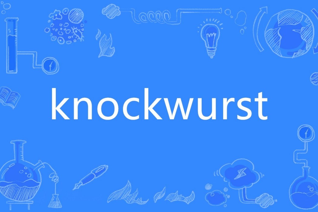 knockwurst