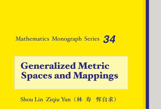 Generalized Metric Spaces and Mappings（廣義度量空間與映射）