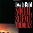 How to Build Social Science Theories