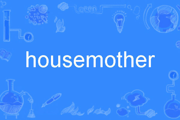 housemother