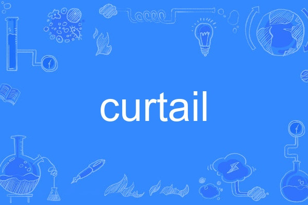 curtail