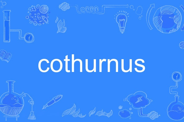 cothurnus