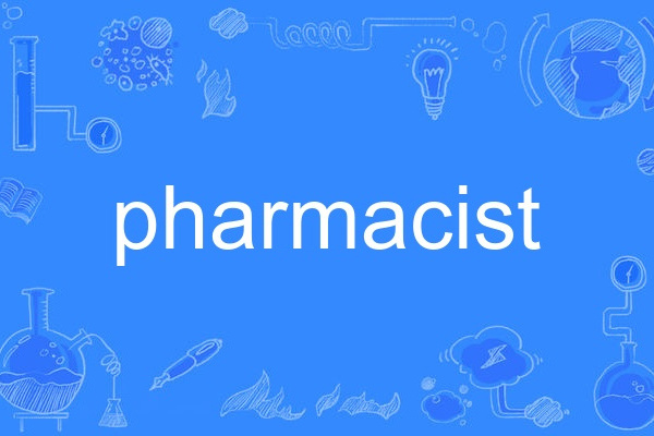 pharmacist