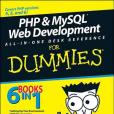 PHP & MySQL Web Development All-In-One Desk Reference for Dummies