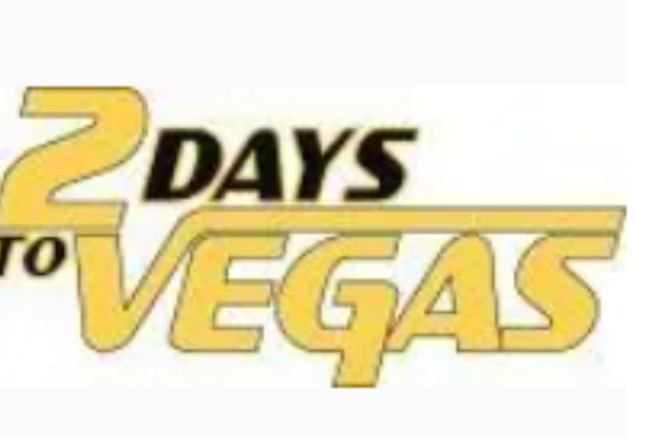 2 Days to Vegas