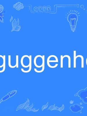 Guggenheim