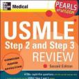 USMLE Step 2 and Step 3 Review