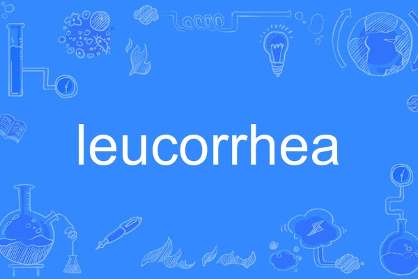 leucorrhea