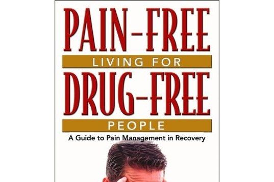 Pain-Free Living for Drug-Free People