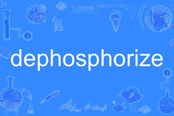 dephosphorize