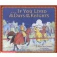 If You Lived in the Days of the Knights(書籍)