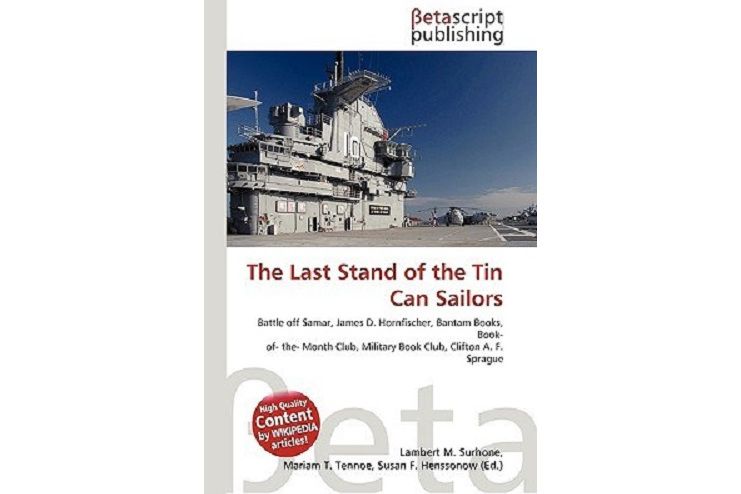 The Last Stand of the Tin Can Sailors