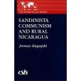 Sandinista Communism and Rural Nicaragua