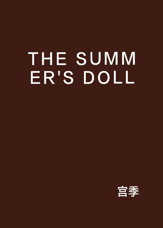 THE SUMMER\x27S DOLL