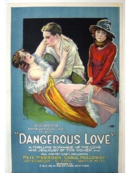 Dangerous Love(美國1920年Charles Bartlett執導的電影)