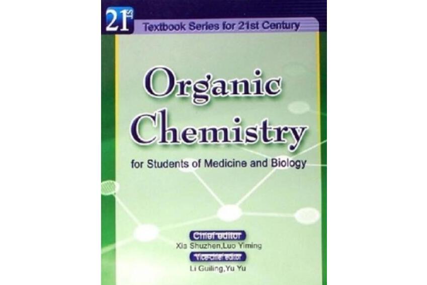 Organic Chemistry for Students of Medicine and Biology