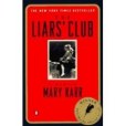 The Liars\x27 Club: A Memoir