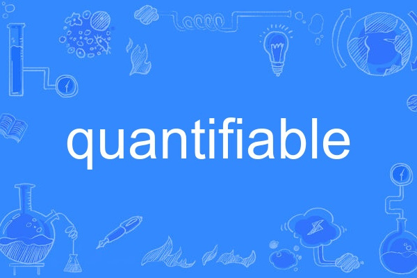 quantifiable