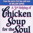 A 3rd Serving of Chicken Soup for the Soul(Jack Canfield,Mark Victor Hansen著圖書)