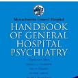 Massachusetts General Hospital Handbook of General Hospital Psychiatry(Stern MD, Theodore A.著圖書)