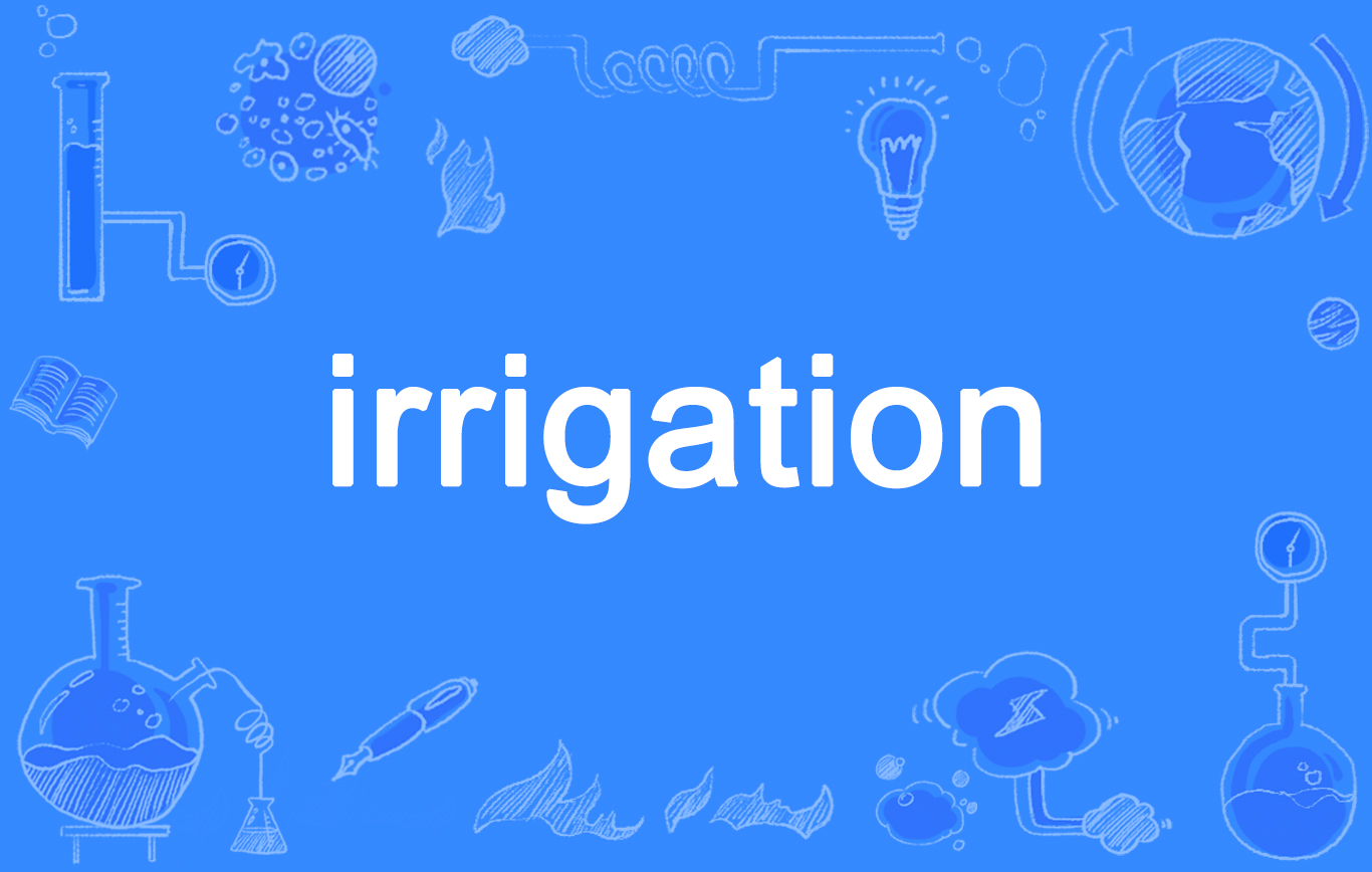 irrigation