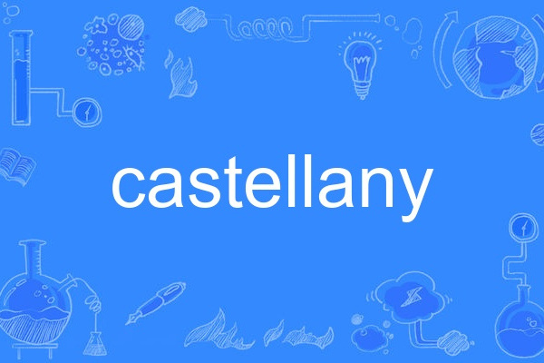 castellany