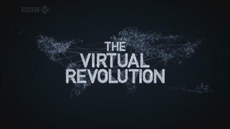 THE VIRTUAL REVOLUTION