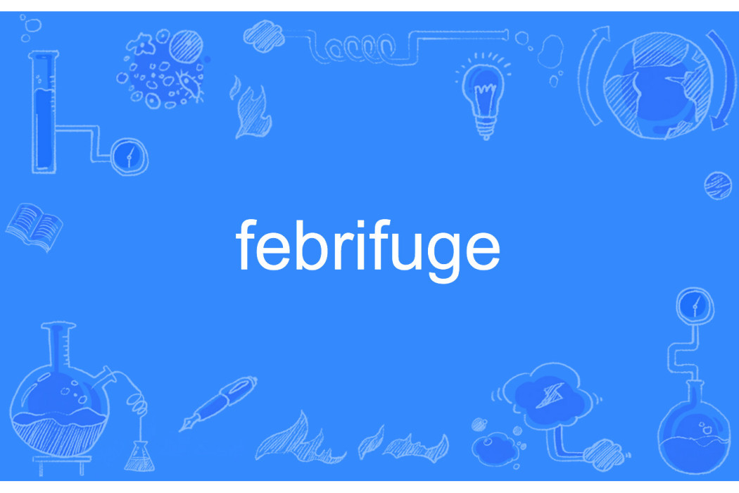 febrifuge