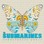 The Submarines