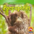 Porcupines (Animals That Live in the Forest)