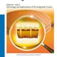 Handbook of 3D Integration Volume 1 and 2 - Technology and Applications of 3D Integrated Circuits