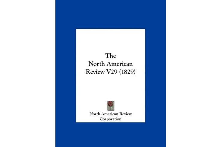 The North American Review V29