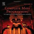 Complete Maya Programming Volume II, Volume 2