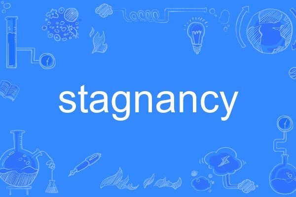 stagnancy