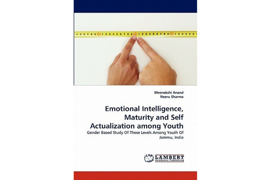 Emotional Intelligence, Maturity and Self Actualization Among Youth