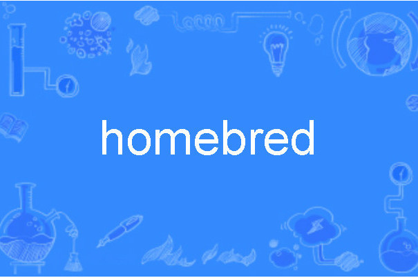 homebred