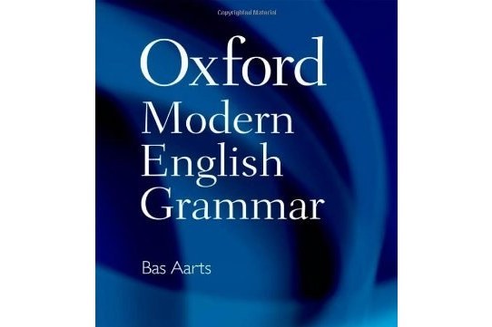 Oxford Modern English Grammar