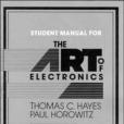 The Art of Electronics (Student Manual with Exercises)