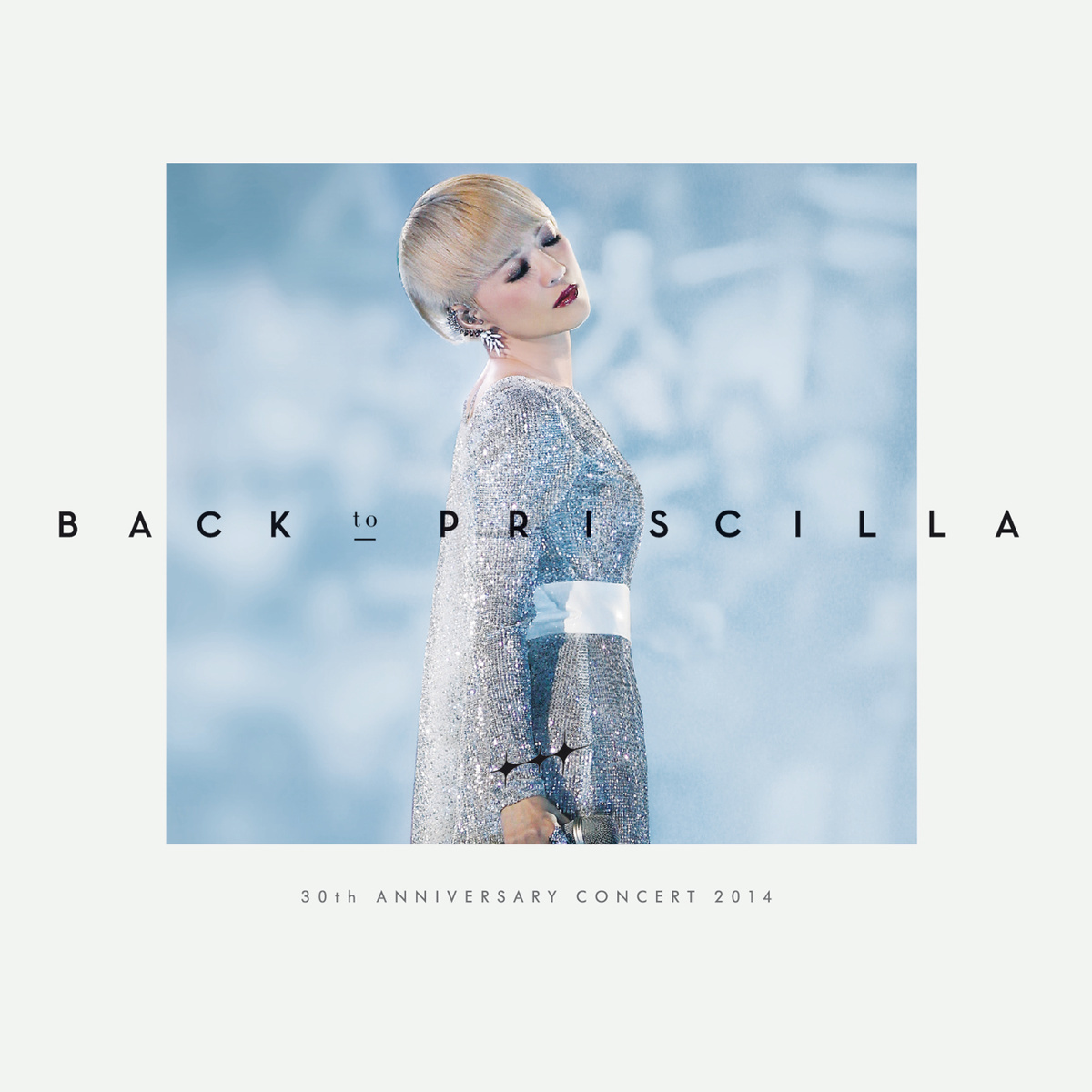 Back to Priscilla 30周年演唱會