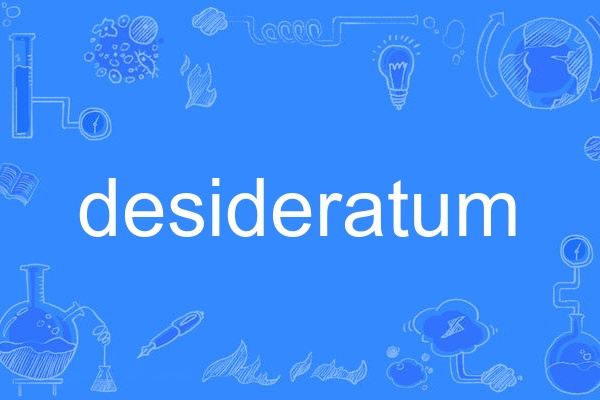 desideratum